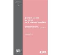 Droit Et Société Au Miroir De La Chanson Populaire - Anthropologie Juridique Des Relations Entre Les Sexes À Kinshasa