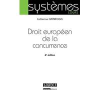 Droit européen de la concurrence - 4ème édition - Catherine Grynfogel - Lgdj - broché - Etude
