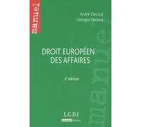 Droit européen des affaires - 2ème édition Georges Decocq (Auteur), André Decocq (Auteur)