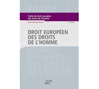 Droit européen des droits de l'homme - 2ème édition - Jean-François Renucci - Lgdj - broché - Guide