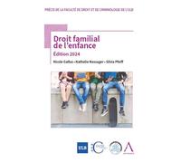 Droit familial de l'enfance Édition 2024 - Nathalie Massager - Anthemis - broché - Etude