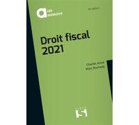 Droit fiscal 2021 19ème édition - Charles Aimé - Sirey - broché - Manuel