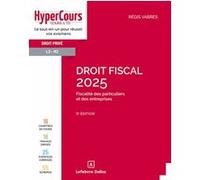 Droit fiscal 2025 Régis Vabres (Auteur)