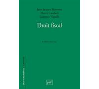 Droit fiscal 6e édition mise à jour - Jean-Jacques Bienvenu - Puf - broché - Etude