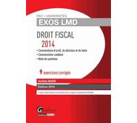 Droit Fiscal - 9 Exercices Corrigés - Edition 2014