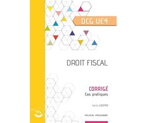 Droit fiscal - Corrigé: Cas pratiques. DCG UE4
