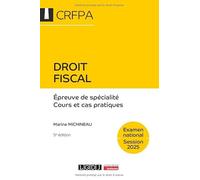 Droit Fiscal - Epreuve De Spécialité, Cours Et Cas Pratiques