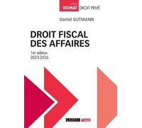 Droit Fiscal Des Affaires - Edition 2025-2026