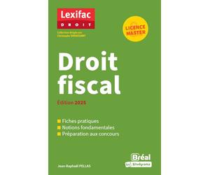 Droit fiscal Édition 2025 - Jean-Raphaël Pellas - Bréal - broché - Scolaire / Universitaire