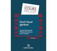 Droit fiscal général. 15e éd.