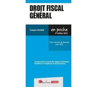 Droit fiscal général: À jour de la loi de finances pour 2025 (2024)