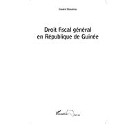 Droit fiscal général en République de Guinée - Séverin Monemou - L'harmattan - broché - Etude