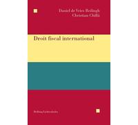 Daniel de Vries Reilingh, Christian Chillà – Droit fiscal international – Etude – broché