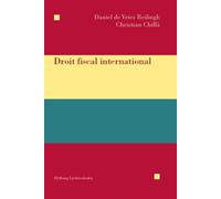 Daniel de Vries Reilingh, Christian Chillà – Droit fiscal international – Etude – broché