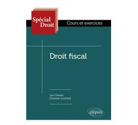 Droit fiscal - Lise Chatain - Ellipses - broché - Manuel