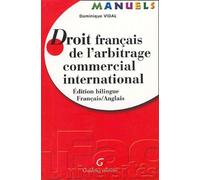 Droit Français De L'arbitrage Commercial International - Edition Bilingue Français-Anglais