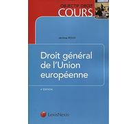 DROIT GENERAL DE L UNION EUROPEENNE