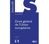 Droit général de l'Union européenne. 11e éd.