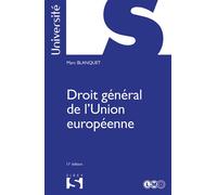 Droit général de l'Union européenne 12ème édition - Marc Blanquet - Sirey - broché - Scolaire / Universitaire