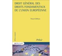 Droit général des droits fondamentaux de l'Union européenne