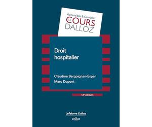 Droit hospitalier. 12e éd.
