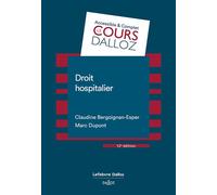 Droit hospitalier 12ème édition - Claudine Bergoignan-Esper - Dalloz - broché - Etude