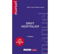 Droit hospitalier Marie-Laure Moquet-Anger (Auteur)