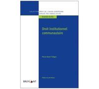 Droit Institutionnel Communautaire