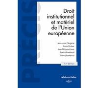 Droit institutionnel et matériel de l'Union européenne. 15e éd.