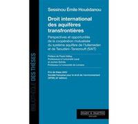Droit international des aquifères transfrontières Sessinou Houedanou (Auteur)