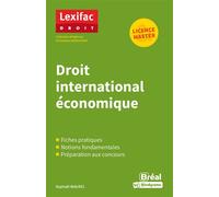 Droit international économique - Raphaël Maurel - Bréal - broché - Etude