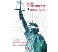 Droit international et democratie MA éditions (Auteur)