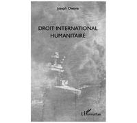 Joseph Owona – Droit international humanitaire – Étude – Broché – L'Harmattan