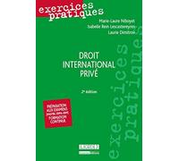Droit international privé - 2ème édition Laurie Dimitrov (Auteur), Marie-Laure Niboyet (Auteur)