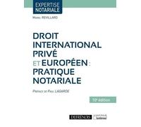 Droit International Privé Et Européen - Pratique Notariale