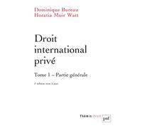 Droit International Privé - Tome 1, Partie Générale
