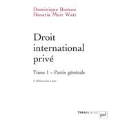 Droit international privé. Tome 1