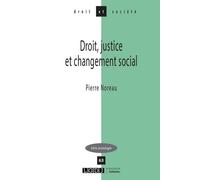 Droit, justice et changement social (Tome 63)