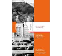 Droit, langues et cultures Regards croisés sur les difficultés d'accès à la justice au royaume-uni - Géraldine Gadbin-George - Panthéon-Assas - broché - Etude