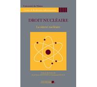 Droit nucléaire - La sûreté nucléaire