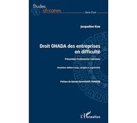 Droit OHADA des entreprises en difficulté: Prévention-traitements-sanctions