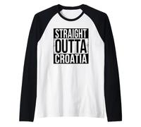 Droit Outta Croatie Manche Raglan