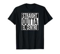 Droit Outta EL Centro T-Shirt