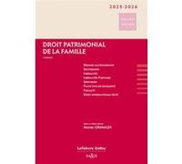 Droit patrimonial de la famille 2025/2026 8ed Marc Nicod (Auteur), Michel Grimaldi (Directeur éditorial), Michel Grimaldi (Auteur), Bernard Vareille (Auteur), Jean-François Sagaut (Auteur), François S