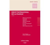 Droit patrimonial de la famille 2025/2026 8ed - Michel Grimaldi - Dalloz - relié - Etude