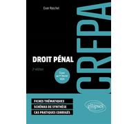 Droit pénal - CRFPA 2024 - Evan Raschel - Ellipses - broché - Scolaire / Universitaire