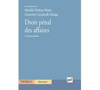 Droit Pénal Des Affaires - Tome 1, 4ème Édition