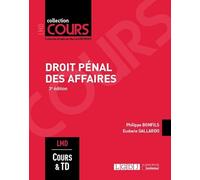 Droit Pénal Des Affaires - Cours Et Travaux Dirigés Master