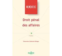 Droit pénal des affaires. 6e éd.