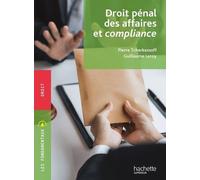 Fondamentaux - Droit pénal des affaires et compliance - Pierre Tcherkessoff - Hachette Education - broché - Etude